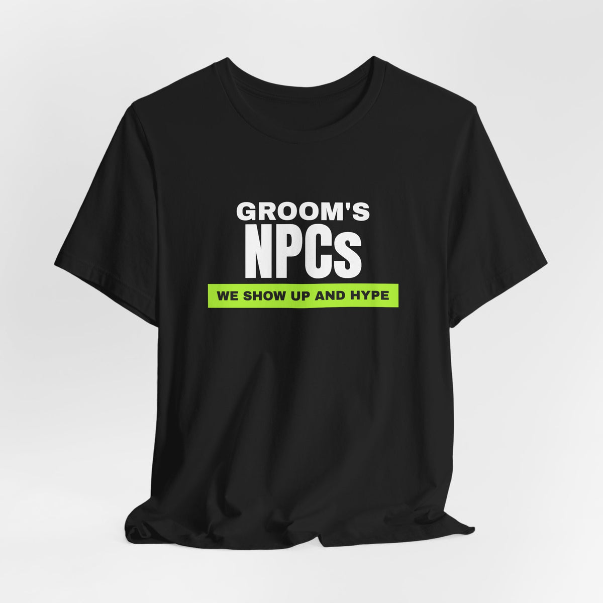 Groom's NPCs bachelor party t-shirt with "Groom's NPCs" graphic, product photo 9