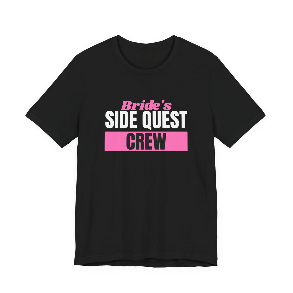 Bride's Side Quest Crew bachelorette party t-shirt in Black with "Bride's Side Quest Crew" graphic, product photo 3
