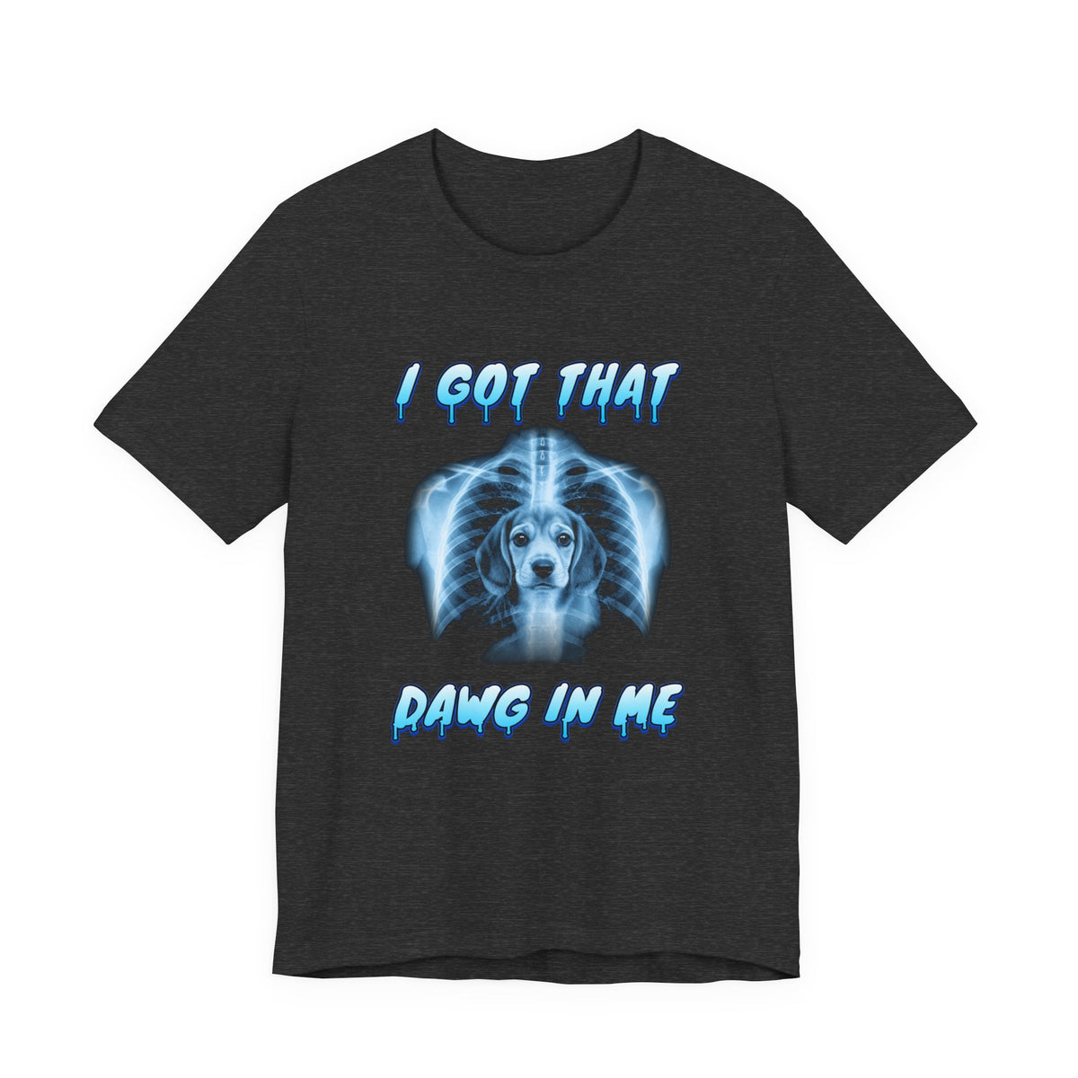 Beagle I Got That Dawg In Me Tee