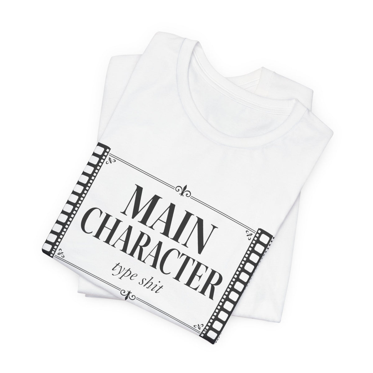 Main Character Type Shit aura farming t-shirt with "Main Character Type Shit" graphic, product photo 4