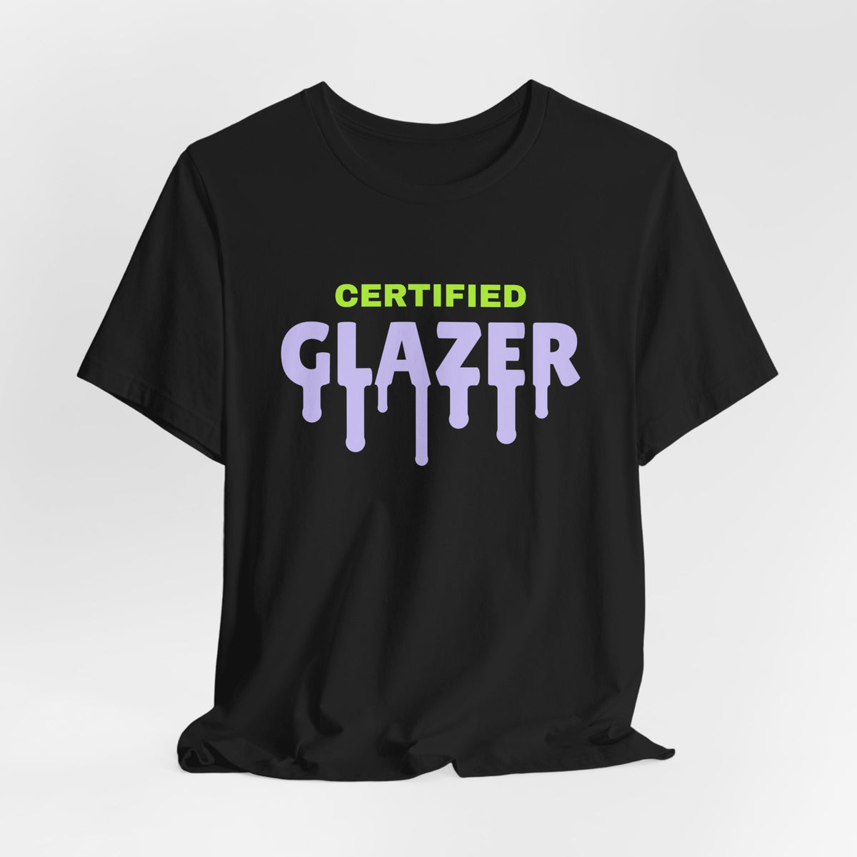 Certified Glazer Tee