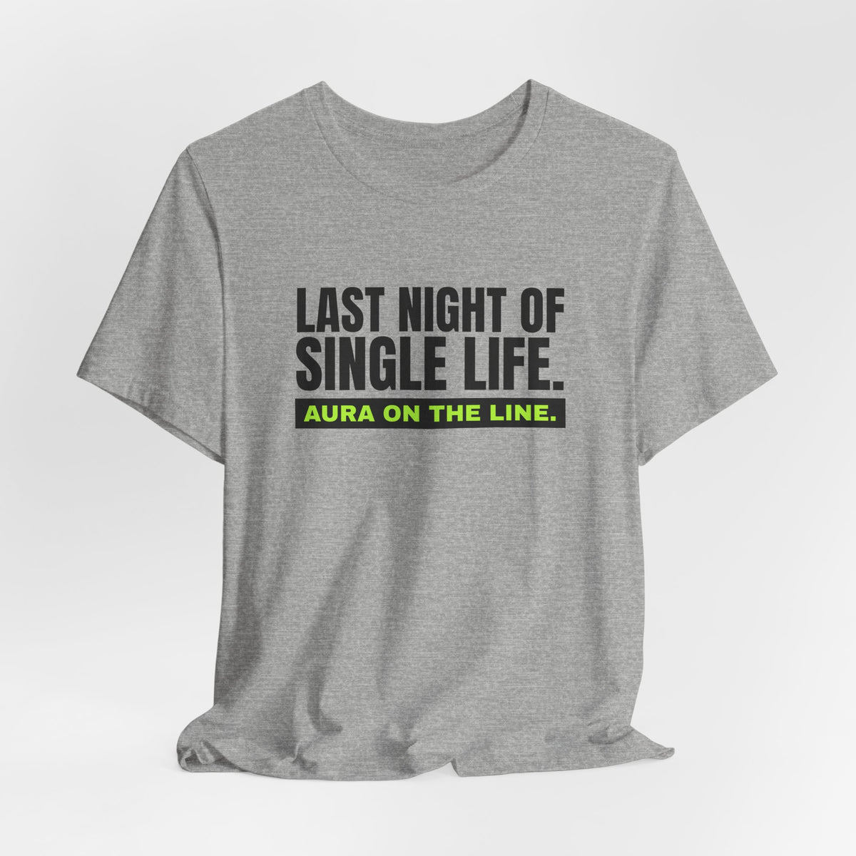 Last Night Of Single Life bachelor party t-shirt with "Last Night Of Single Life" graphic, product photo 12
