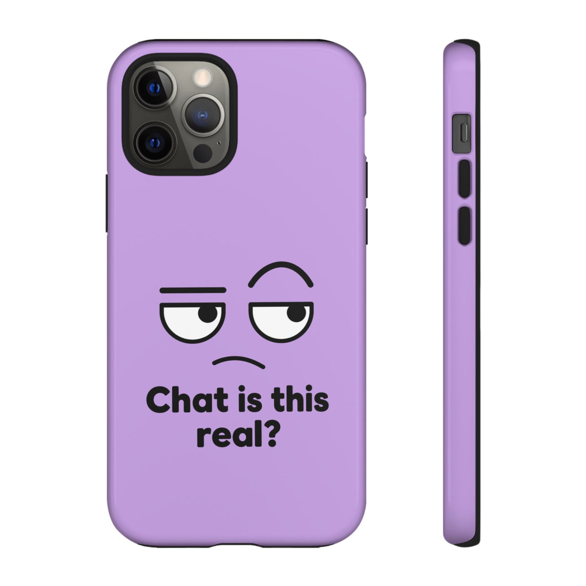 Chat Is This Real? chat meme phone case with "Chat Is This Real?" graphic, product photo 12