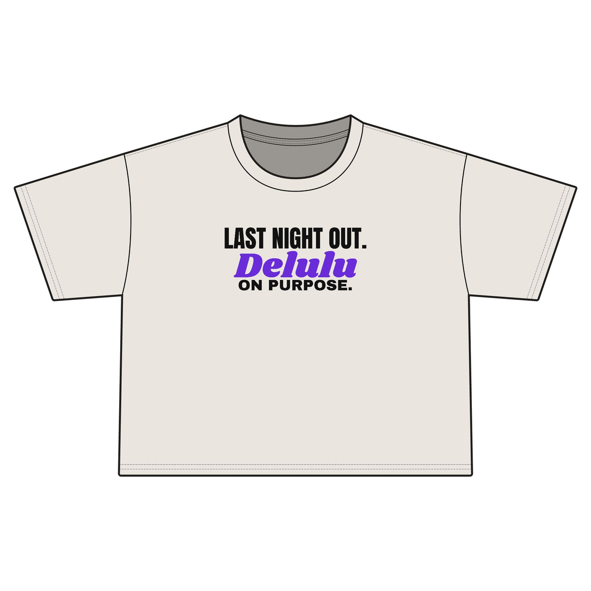 Last Night Out Delulu On Purpose bachelorette party crop top in Vintage White with "Last Night Out Delulu On Purpose" graphic, product photo 2