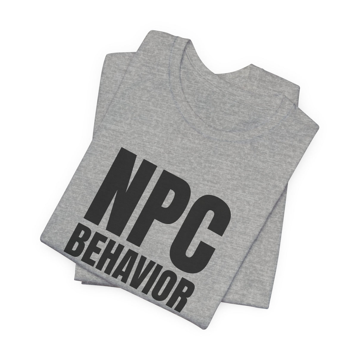 NPC Behavior NPC and larp t-shirt with "NPC Behavior" graphic, product photo 7