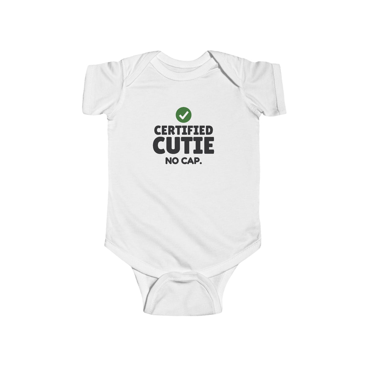 Certified Cutie No Cap Gen Z meme baby onesie in White with "Certified Cutie No Cap" graphic, front view