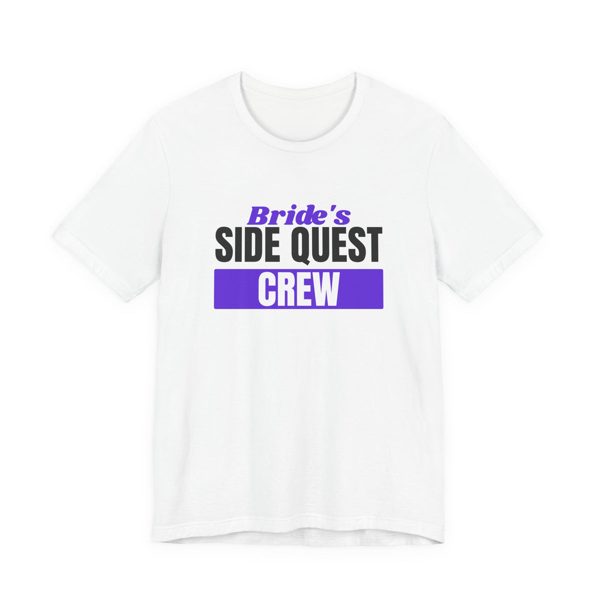 Bride's Side Quest Crew bachelorette party t-shirt in White with "Bride's Side Quest Crew" graphic, front view