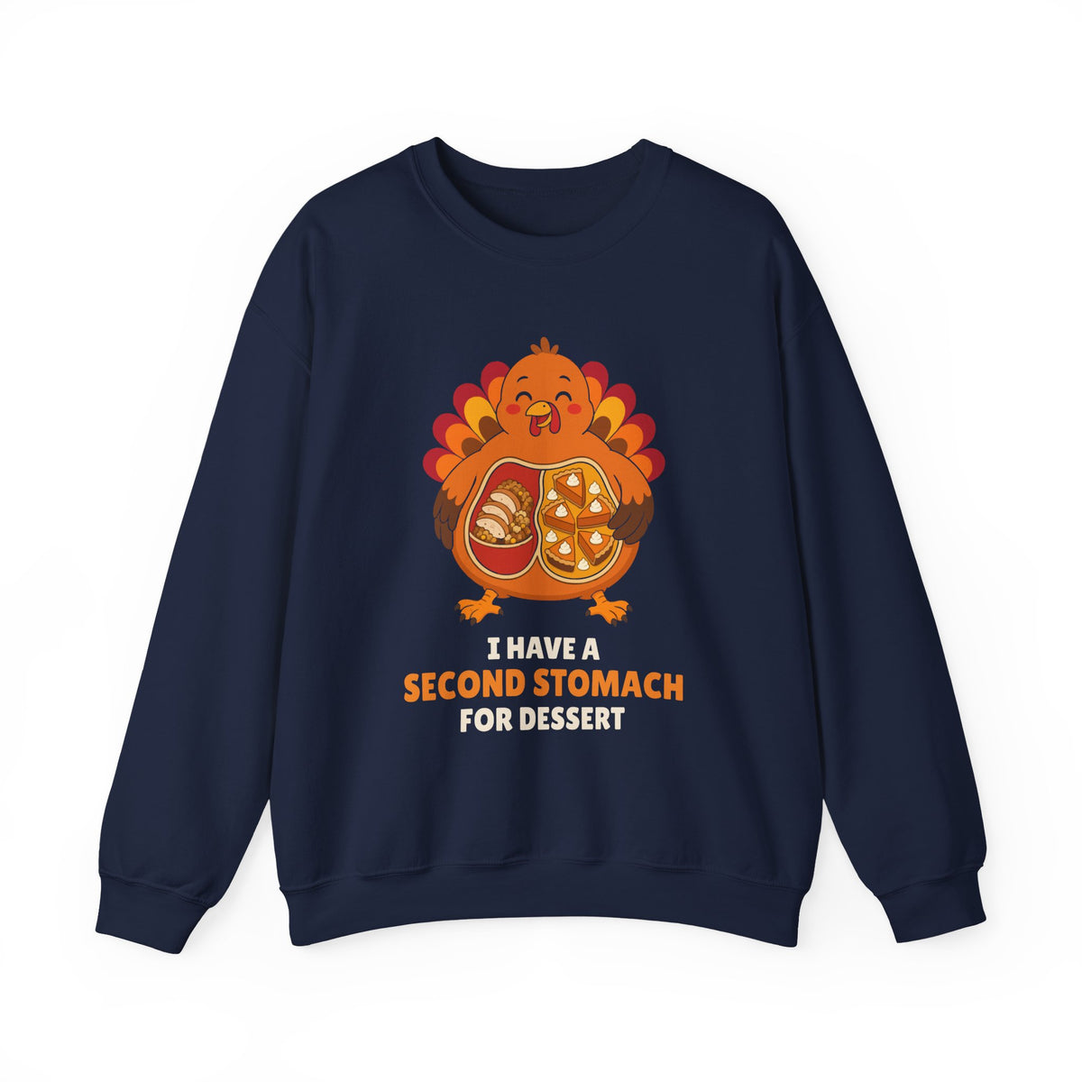 Second Stomach For Dessert Thanksgiving Crewneck