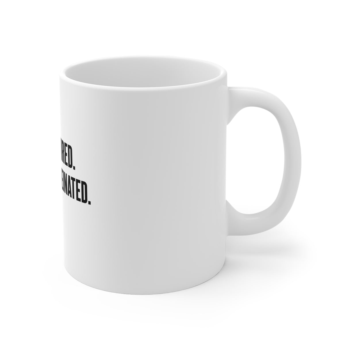 Lowkey Tired Highkey Caffeinated chronically online mug with "Lowkey Tired Highkey Caffeinated" graphic, product photo 3