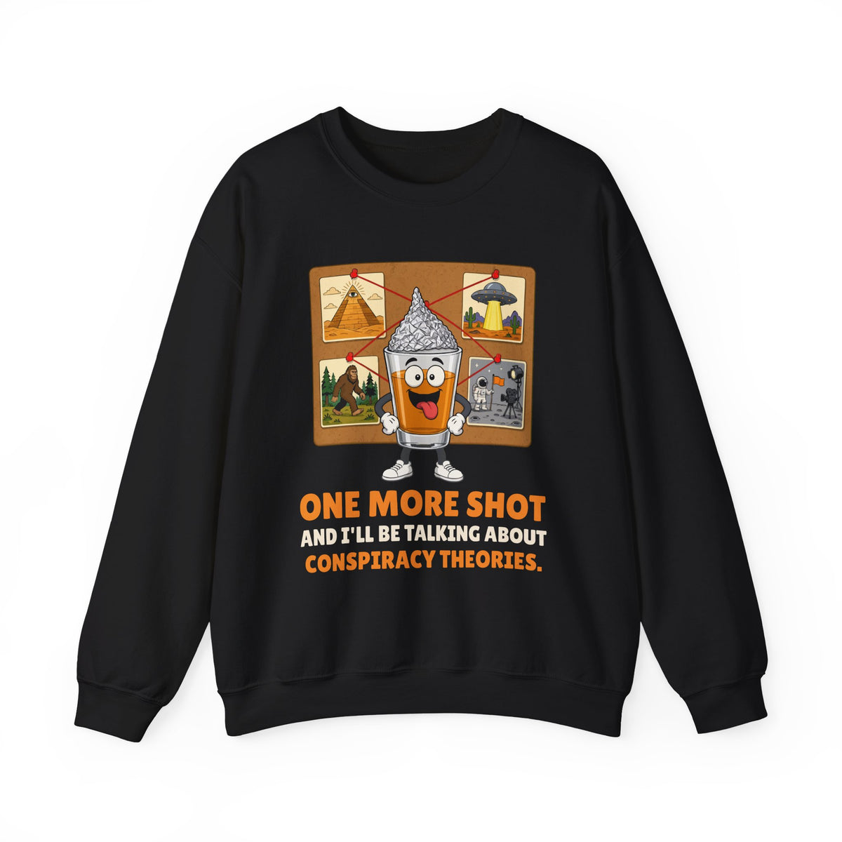 One More Shot Conspiracy Theories Crewneck