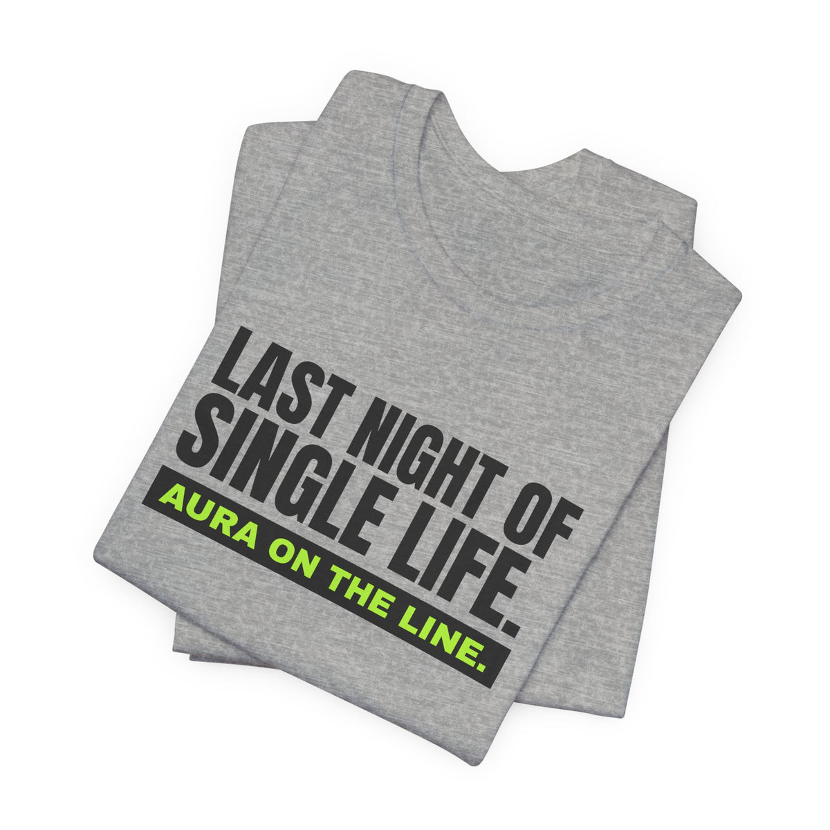 Last Night Of Single Life bachelor party t-shirt with "Last Night Of Single Life" graphic, product photo 11