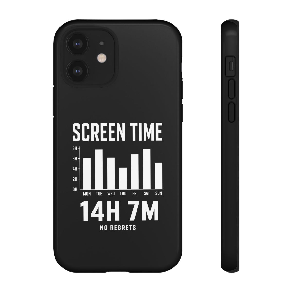 Screen Time No Regrets chronically online phone case with "Screen Time No Regrets" graphic, product photo 21