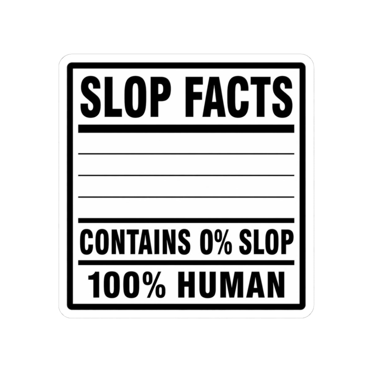Contains 0% Slop chronically online sticker with "Contains 0% Slop" graphic, front view