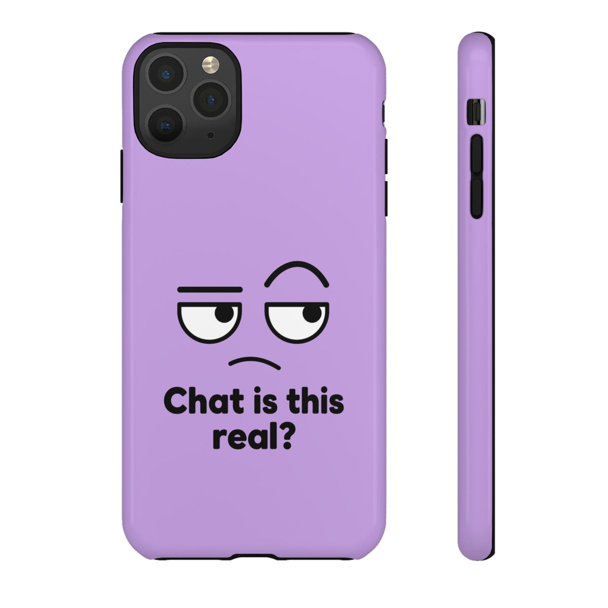 Chat Is This Real? chat meme phone case with "Chat Is This Real?" graphic, product photo 22