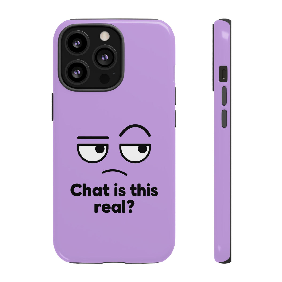 Chat Is This Real? chat meme phone case with "Chat Is This Real?" graphic, product photo 26