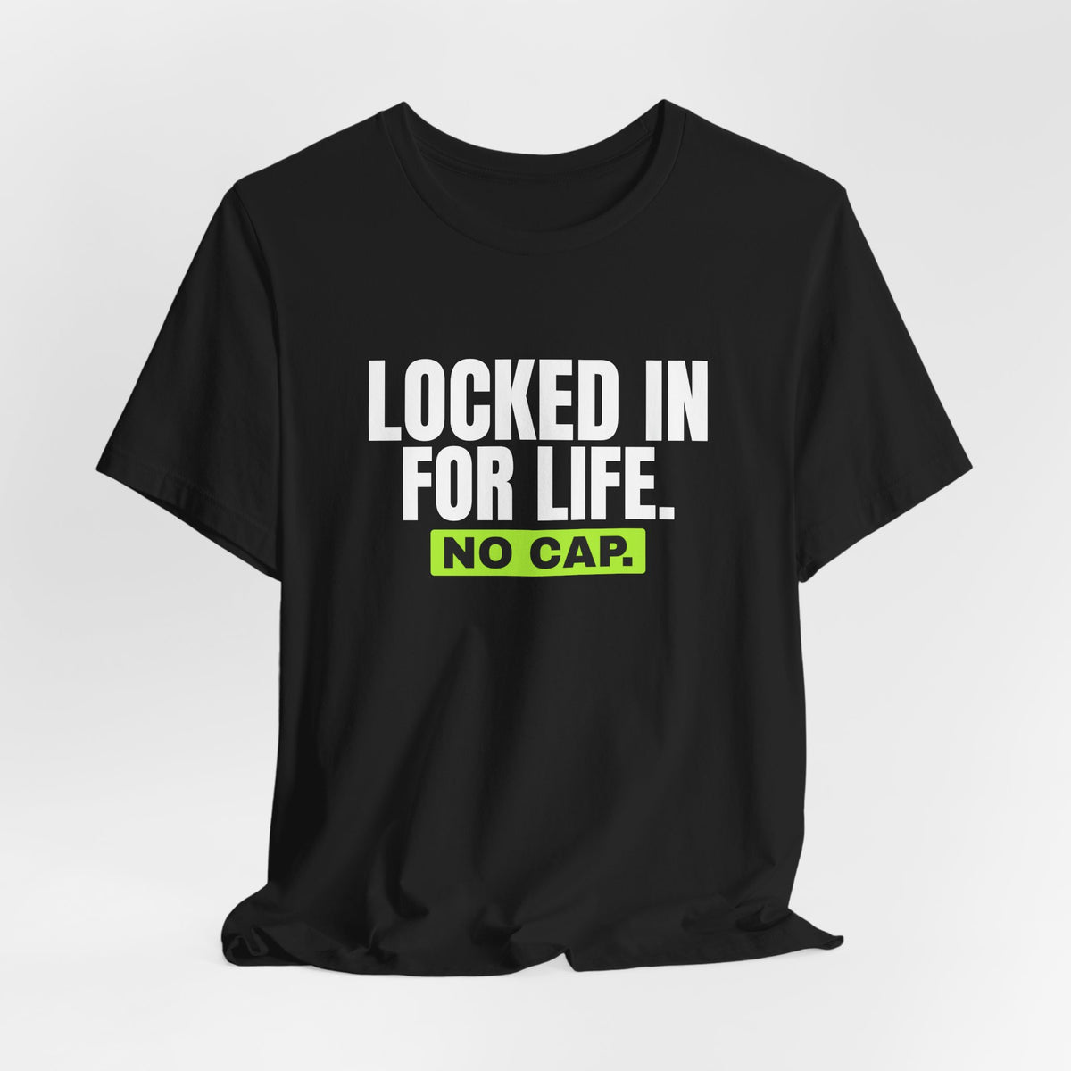 Locked In For Life No Cap bachelor party t-shirt with "Locked In For Life No Cap" graphic, product photo 9