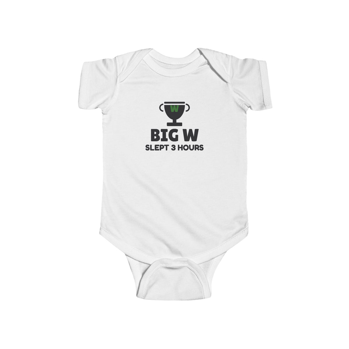 Big W Slept 3 Hours Gen Z meme baby onesie in White with "Big W Slept 3 Hours" graphic, front view