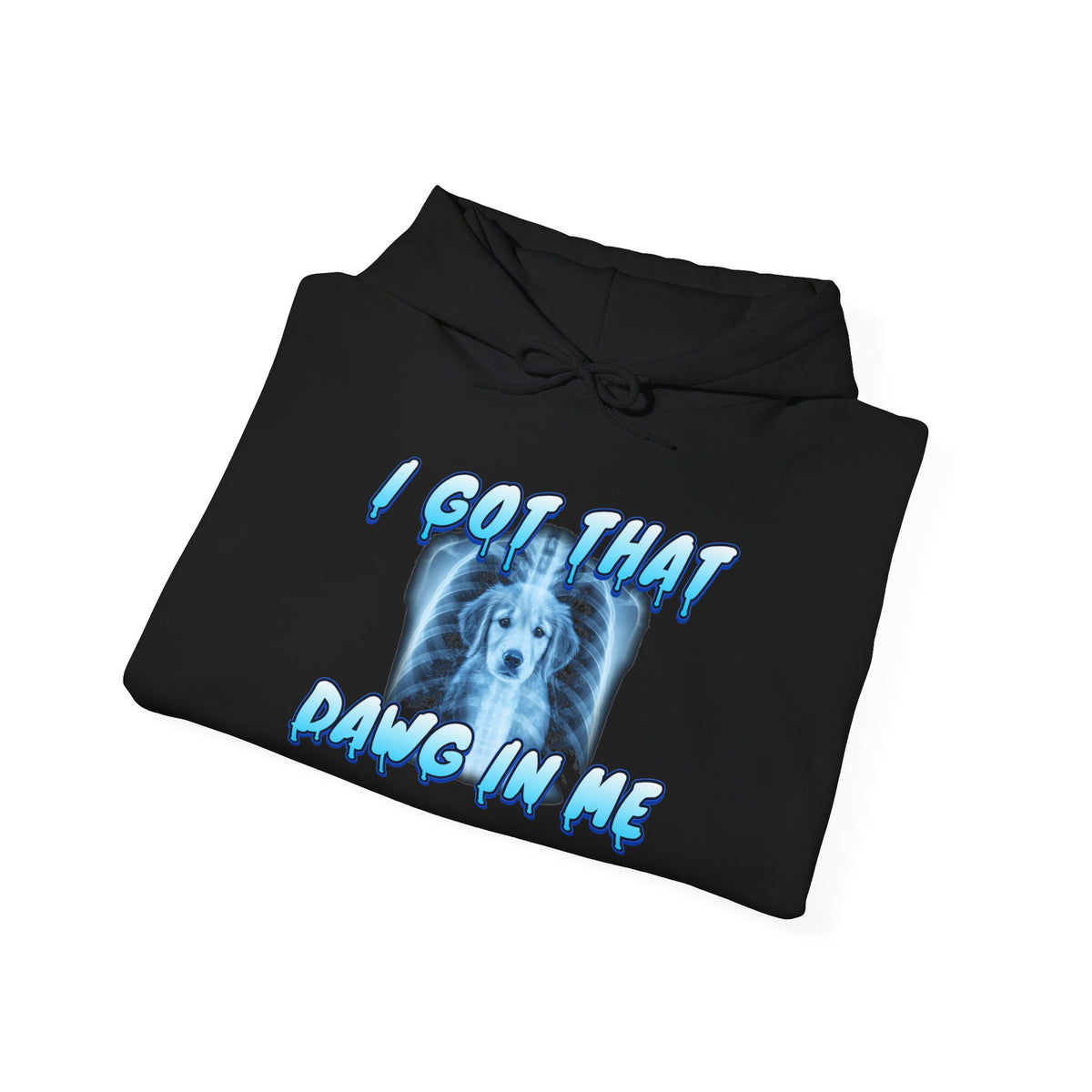 Golden Retriever I Got That Dawg In Me Hoodie