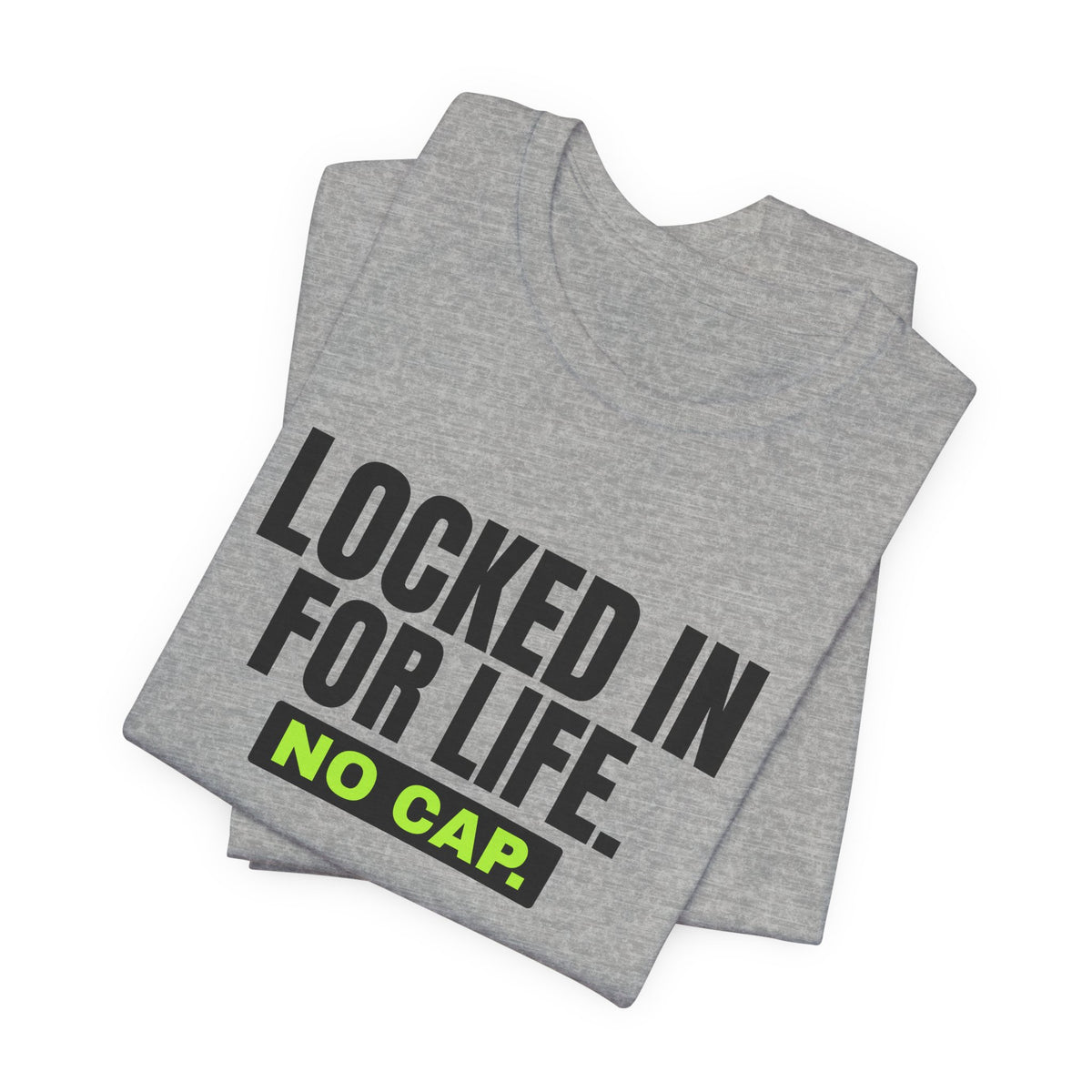 Locked In For Life No Cap bachelor party t-shirt with "Locked In For Life No Cap" graphic, product photo 11