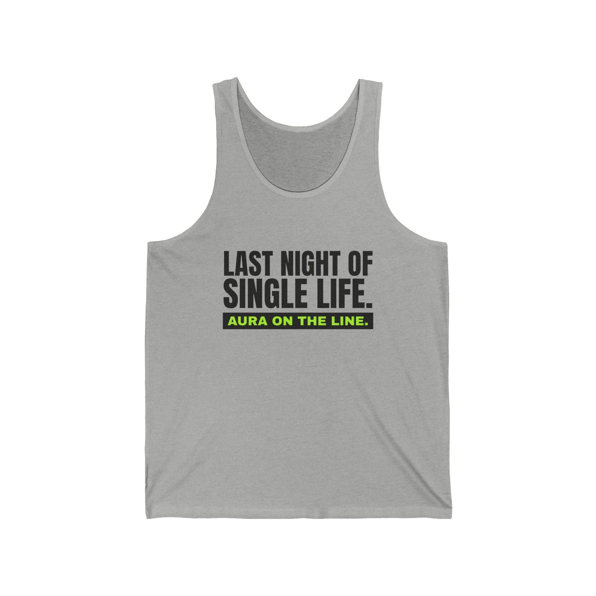 Last Night Of Single Life bachelor party tank top in Athletic Heather with "Last Night Of Single Life" graphic, product photo 3