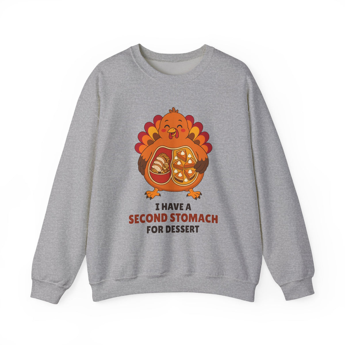 Second Stomach For Dessert Thanksgiving Crewneck