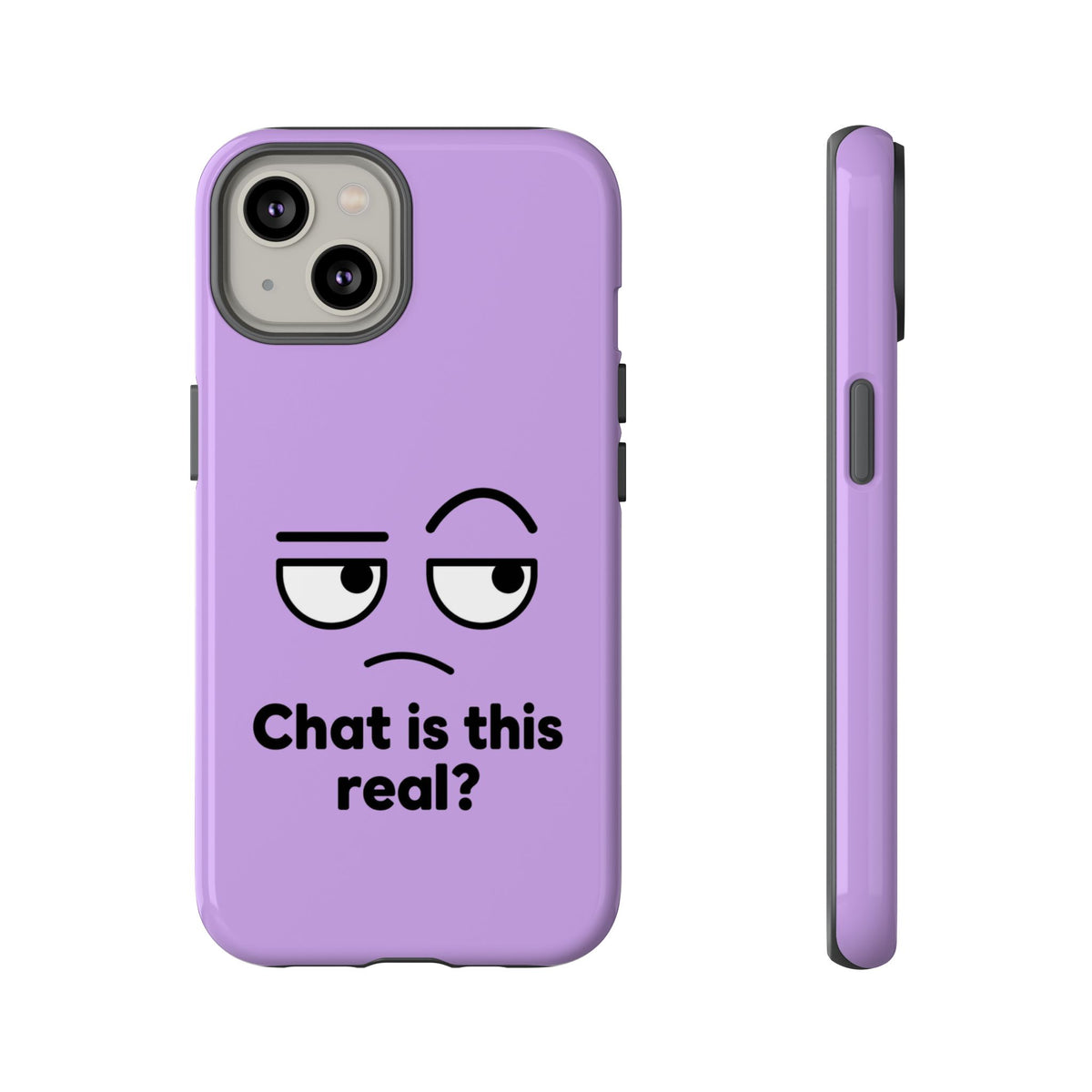 Chat Is This Real? chat meme phone case with "Chat Is This Real?" graphic, product photo 27