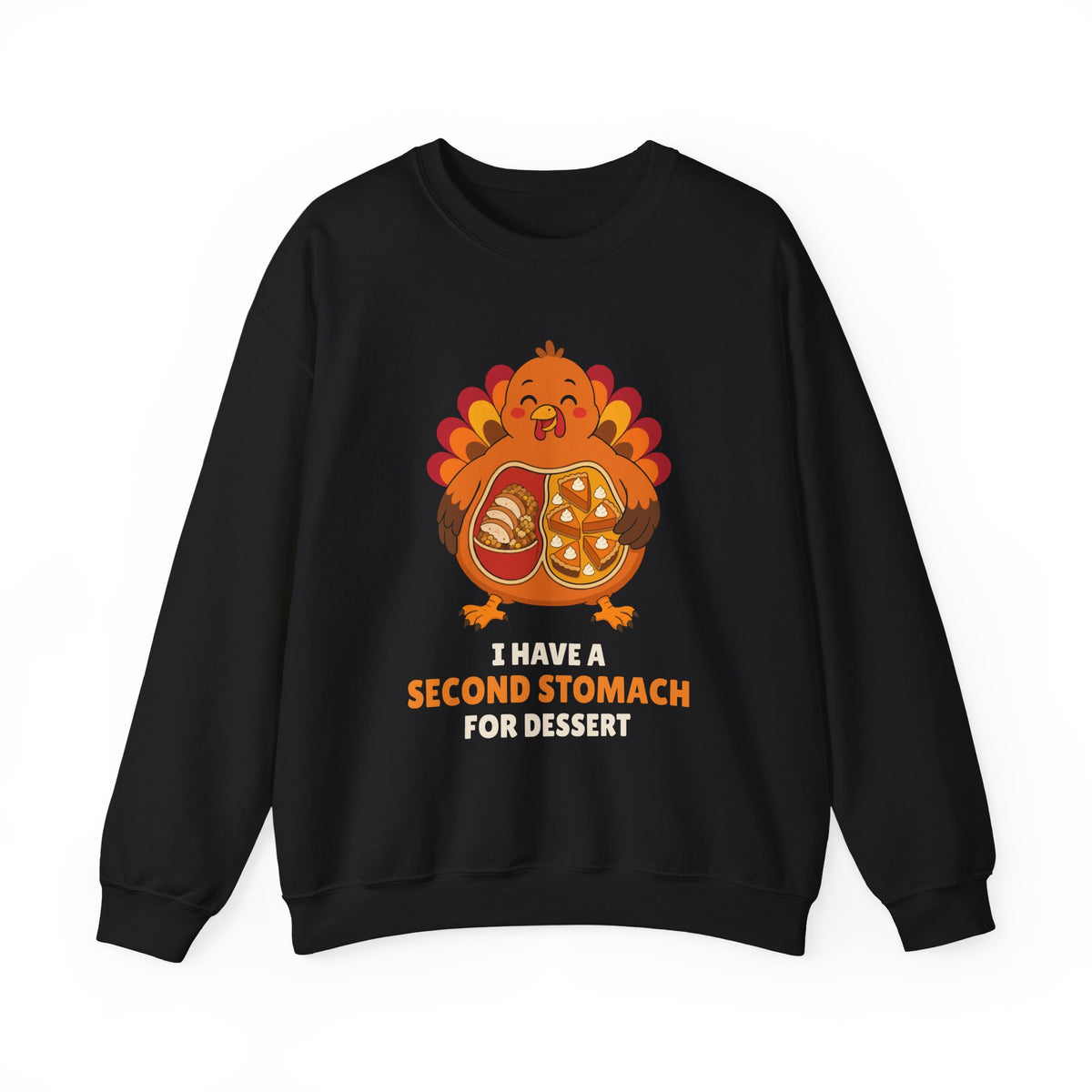Second Stomach For Dessert Thanksgiving Crewneck