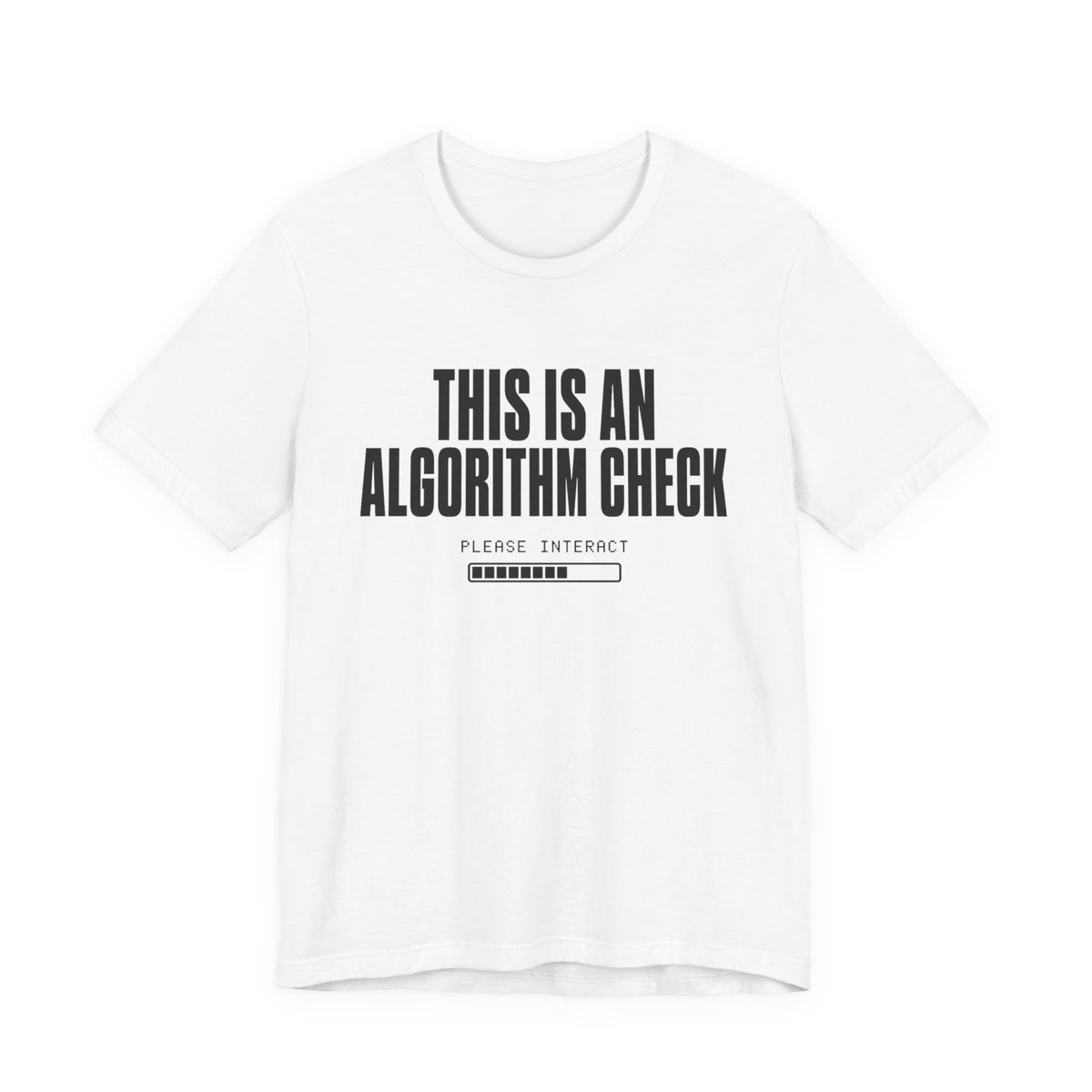Algorithm Check chronically online t-shirt in White with "Algorithm Check" graphic, front view