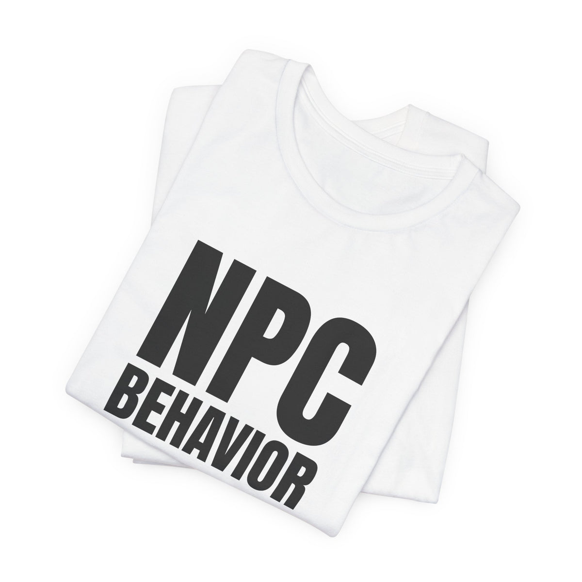NPC Behavior NPC and larp t-shirt with "NPC Behavior" graphic, product photo 4