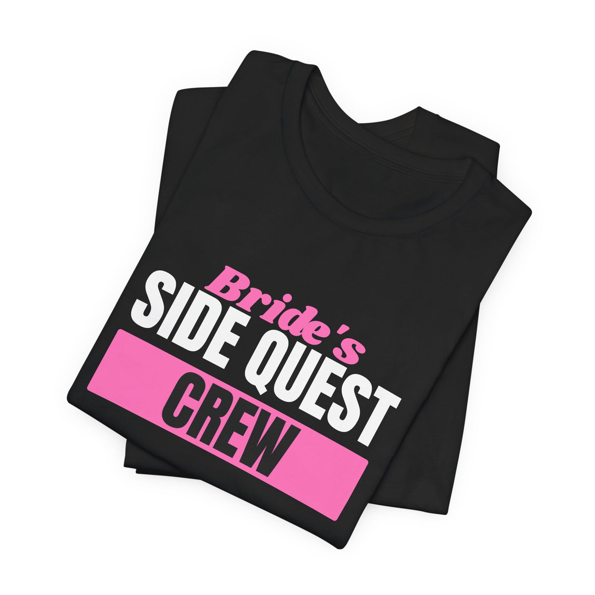 Bride's Side Quest Crew bachelorette party t-shirt with "Bride's Side Quest Crew" graphic, product photo 11