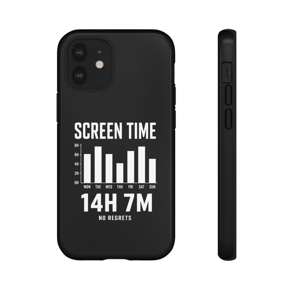Screen Time No Regrets chronically online phone case with "Screen Time No Regrets" graphic, product photo 19