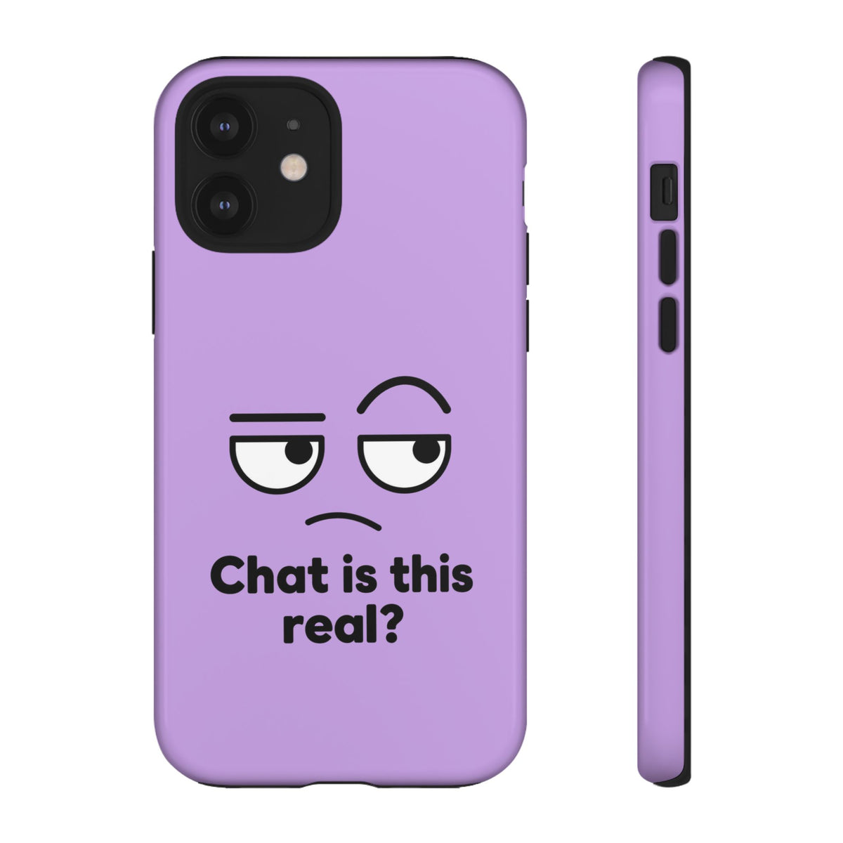 Chat Is This Real? chat meme phone case with "Chat Is This Real?" graphic, product photo 21