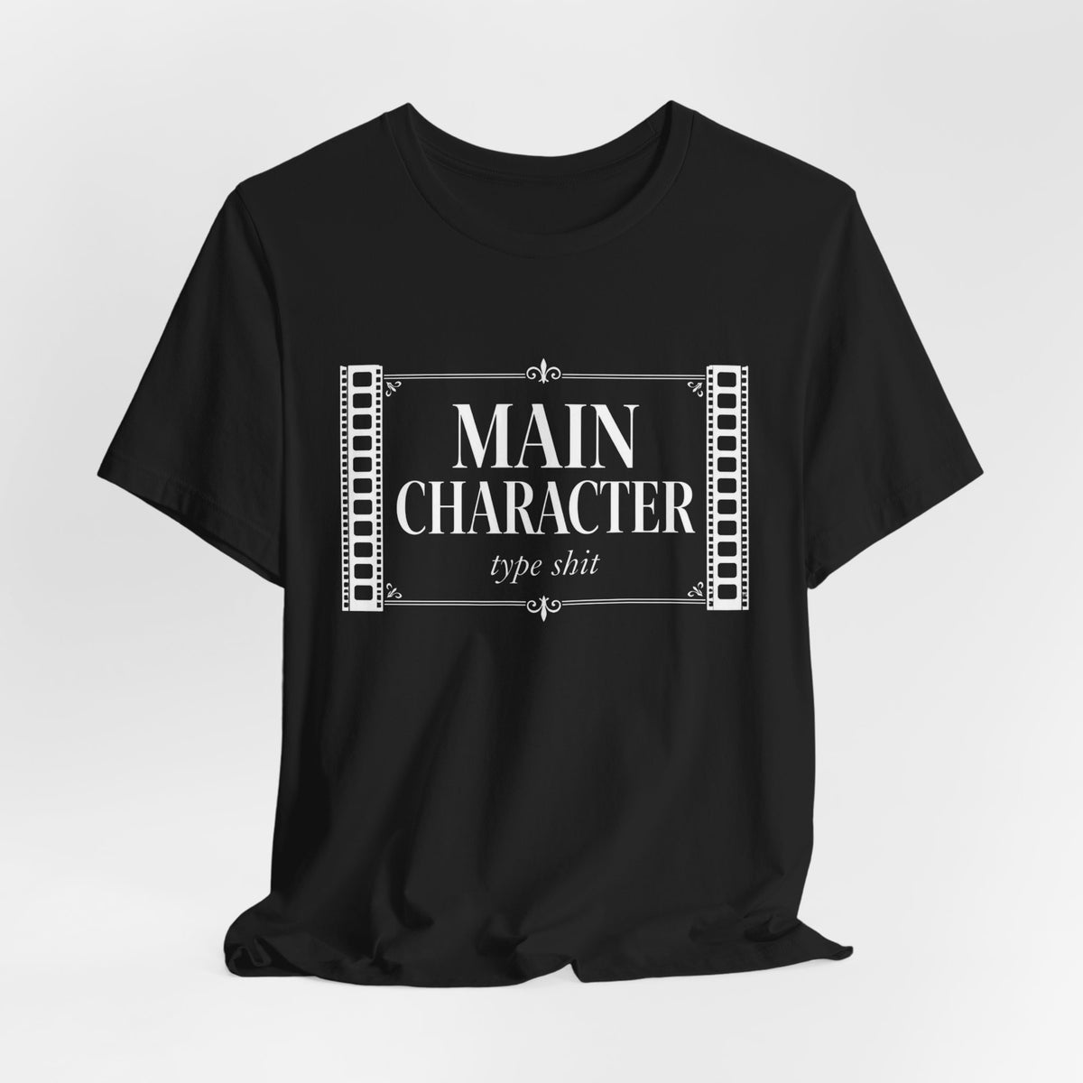 Main Character Type Shit aura farming t-shirt with "Main Character Type Shit" graphic, product photo 8