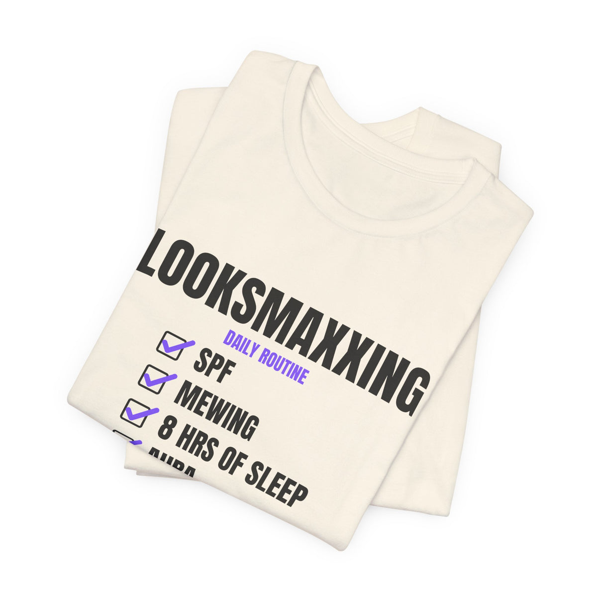 Looksmaxxing Routine looksmaxxing t-shirt with "Looksmaxxing Routine" graphic, product photo 11