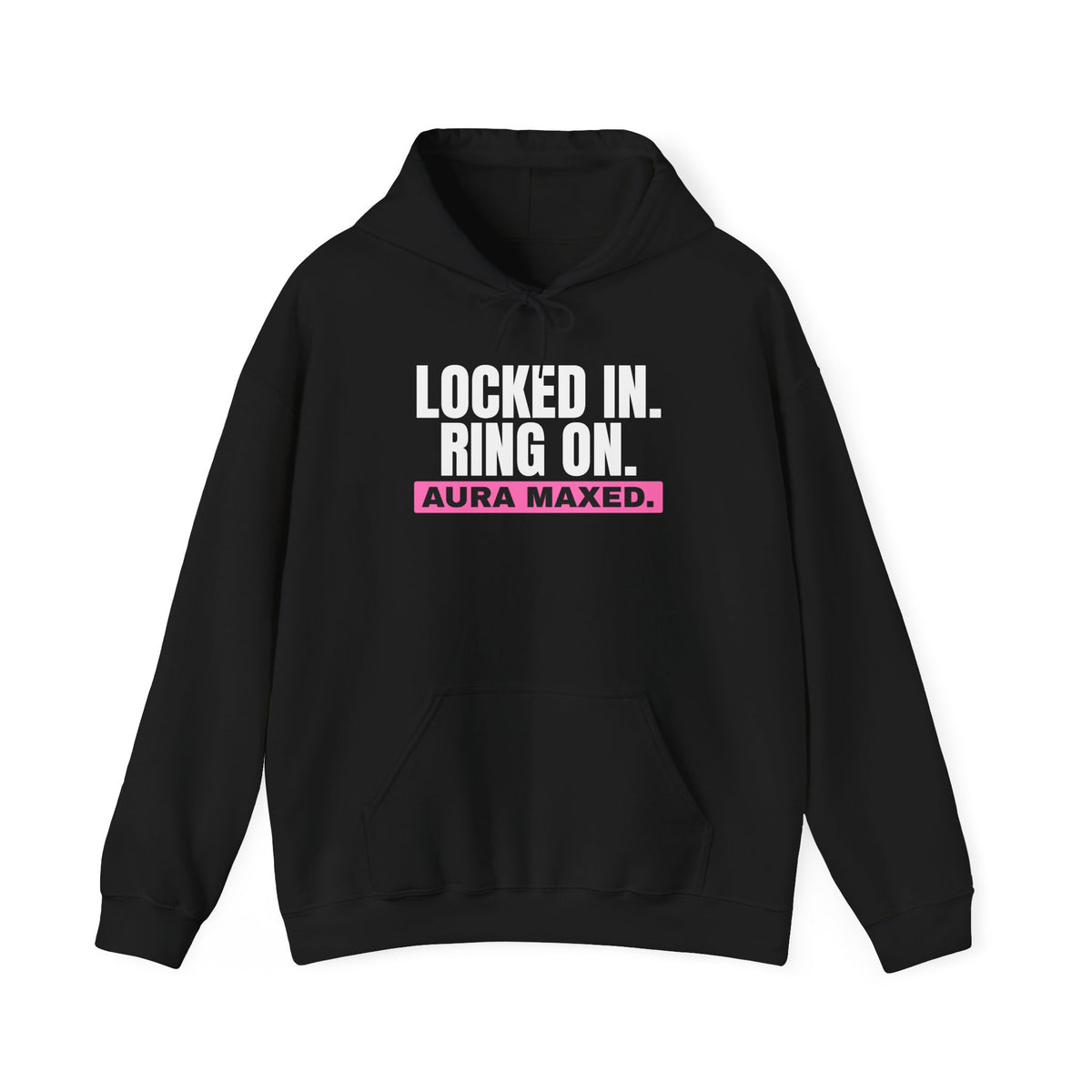 Locked In Ring On Aura Maxed bachelorette party hoodie in Black with "Locked In Ring On Aura Maxed" graphic, product photo 2