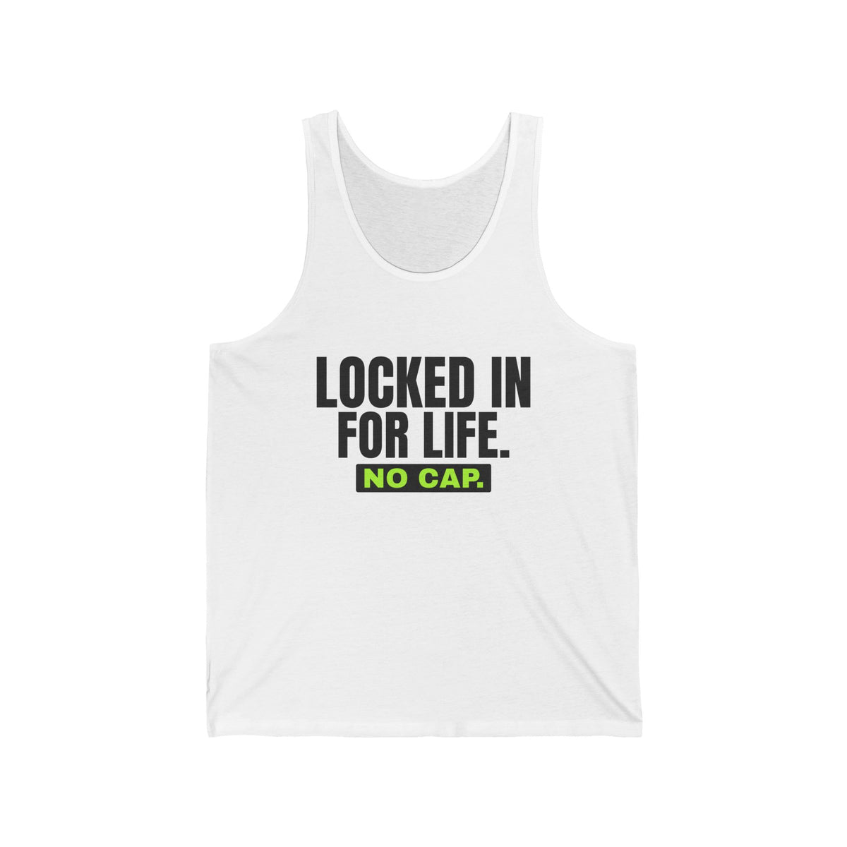 Locked In For Life No Cap bachelor party tank top in White with "Locked In For Life No Cap" graphic, front view